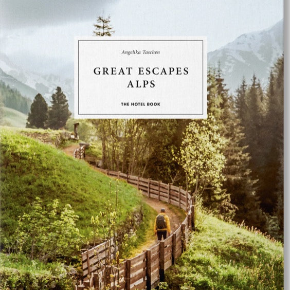 Accueil - Livre | Great Escapes Alps - Taschen