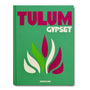 Jeux et loisirs - Livre | Tulum Gypset - Assouline